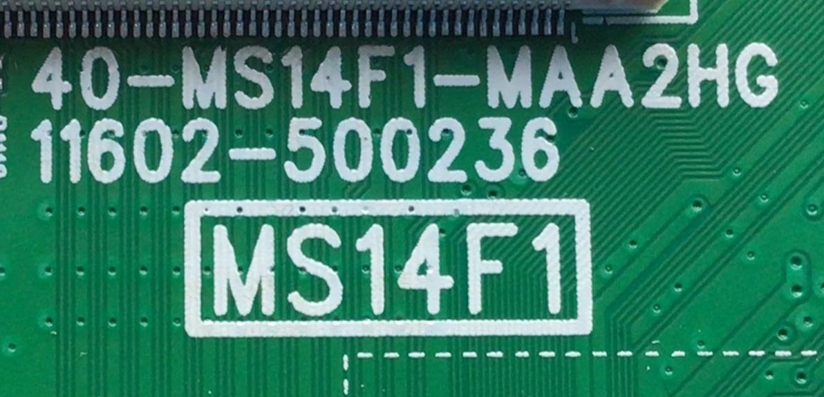 MAIN PARA TV TCL / NUMERO DE PARTE 30800-000326 / 40-MS14F1-MAA2HG / 11602-500236 / 30801-000300 / V8-ST14K01-LF / PANEL LVF320NDEL KJ9W00 / DISPLAY PT320CT01-3 VER.1.3 / MODELO 32S327	 - Imagen 2